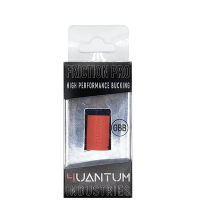 4UANTUM FRICTION PRO-HIGH PERFORMANCE GBB BUCKING